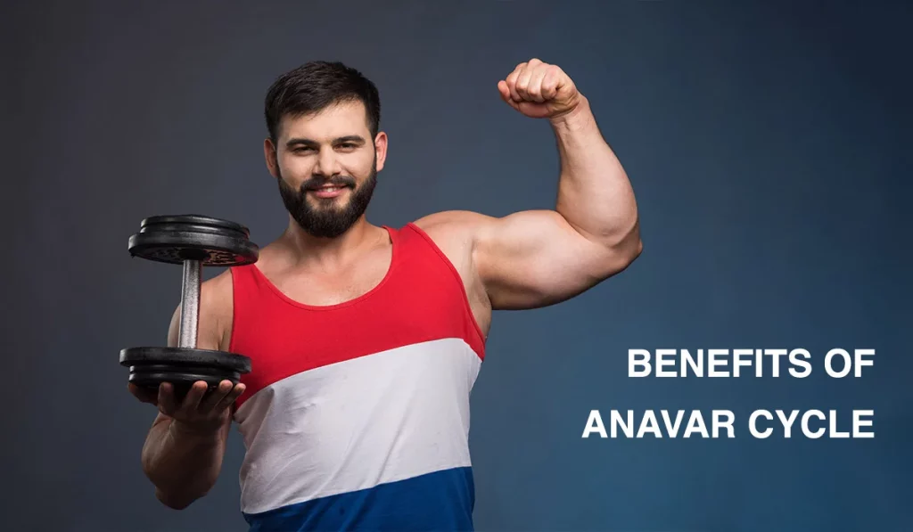 Benefits Of Anavar Cycle