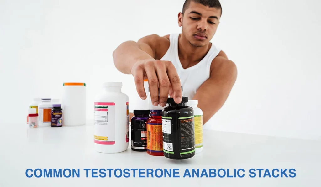 Common Testosterone Anabolic Stacks