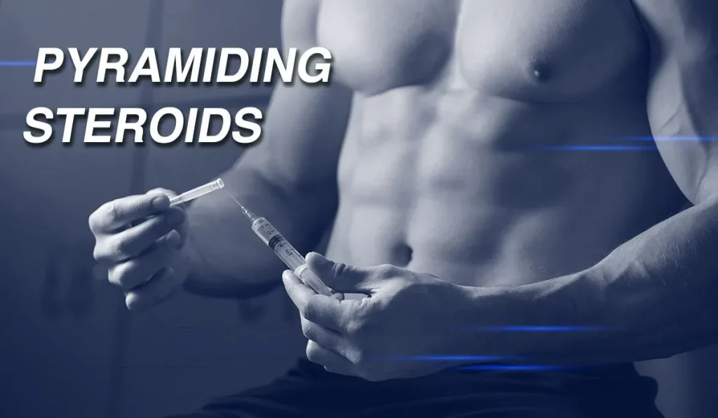 Pyramiding Steroids