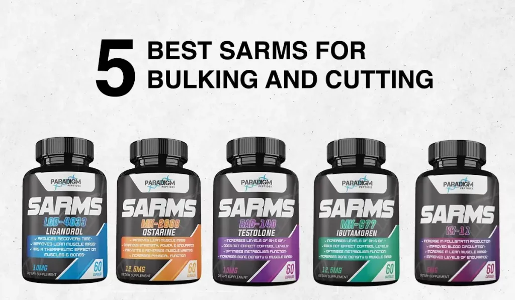 The 5 Best SARMs for Bulking and Cutting