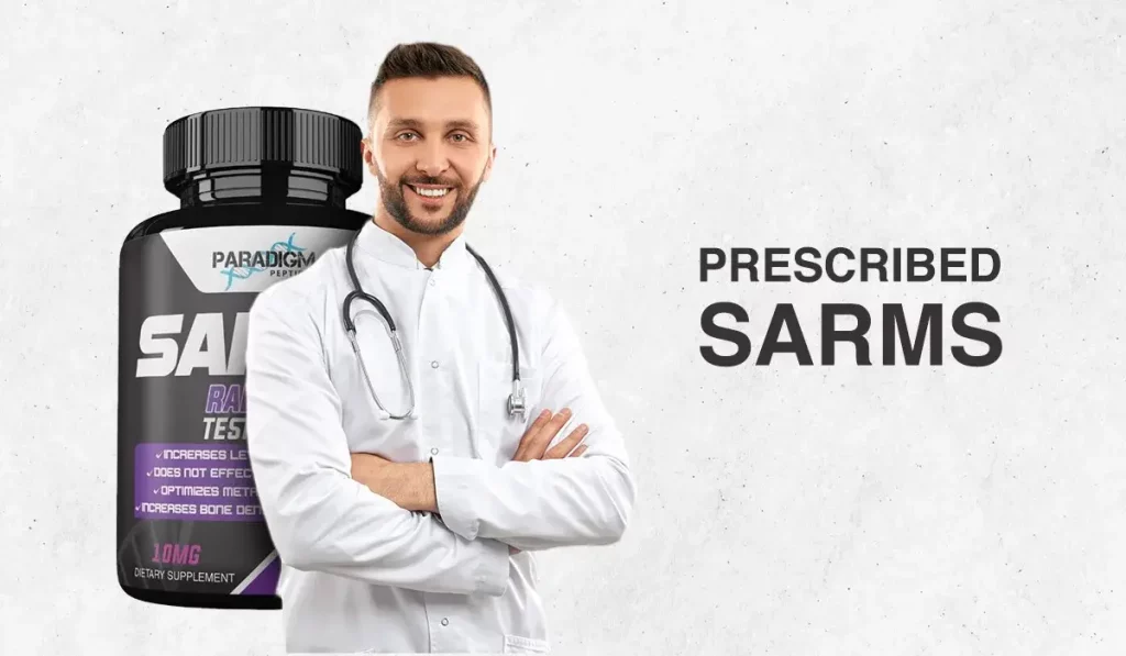 Can You Get Prescribed SARMs From a Doctor?
