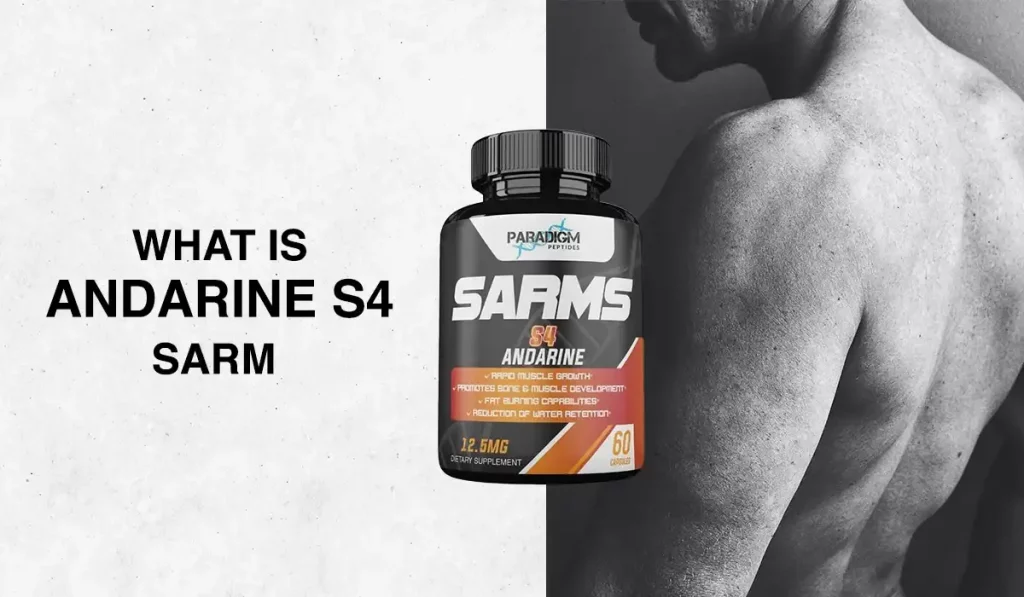 What is Andarine S4 SARM?
