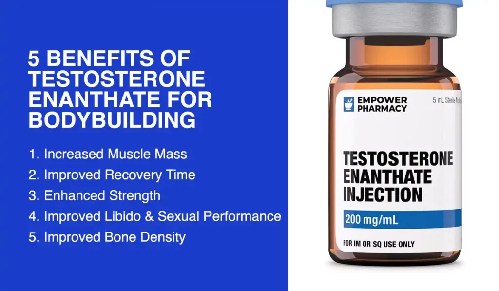 5 Benefits of Testosterone Enanthate for Bodybuilding