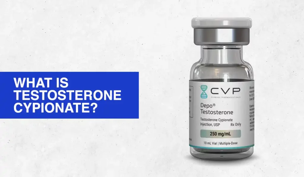 What Is Testosterone Cypionate?